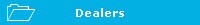 Dealers